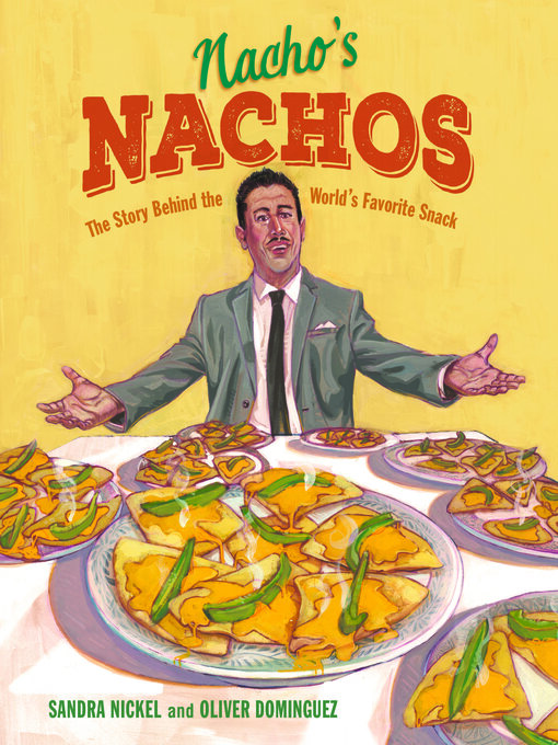 Sandra Nickel创作的Nacho's Nachos作品的详细信息 - 可供借阅